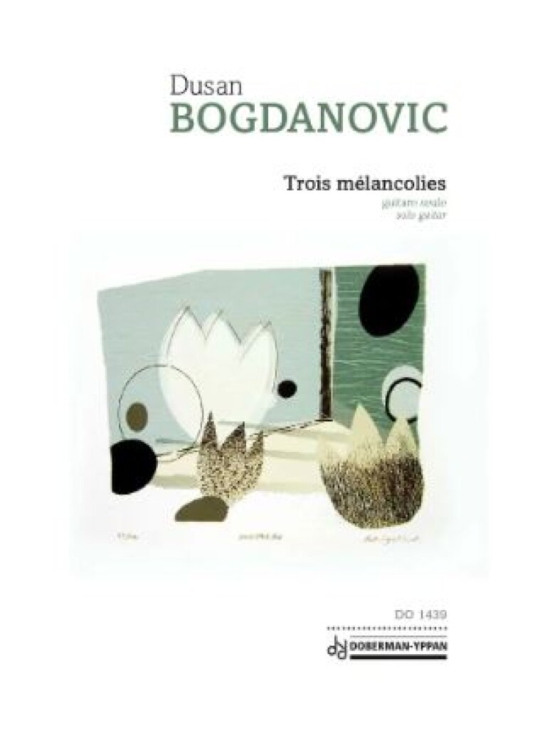 Trois Melancolies